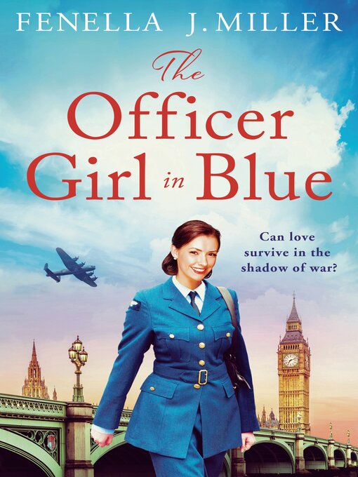 Title details for The Officer Girl in Blue by Fenella J. Miller - Available
